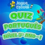 Quiz português 5º Ano I – Jogos da Escola